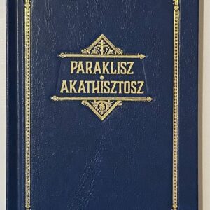 Paraklisz - Akathisztosz